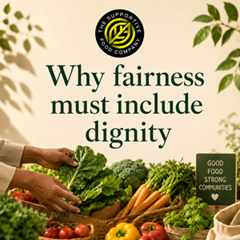 fairer food systems includes dignity