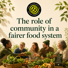 fairer food systems role of community