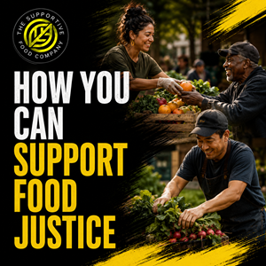 food justice how you can support